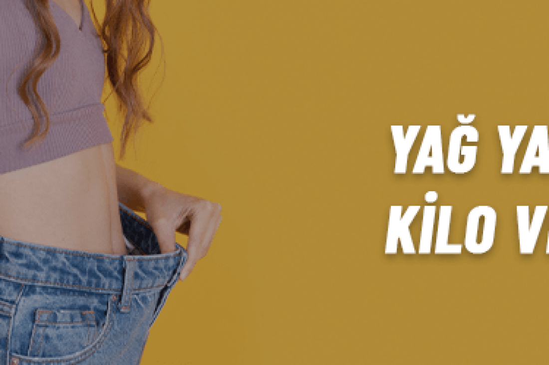 Yağ Yakımı Ve Kilo Verme